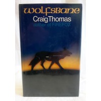 BOOK – FICTION – CRAIG THOMAS – WOLFSBANE – Signed First Edition